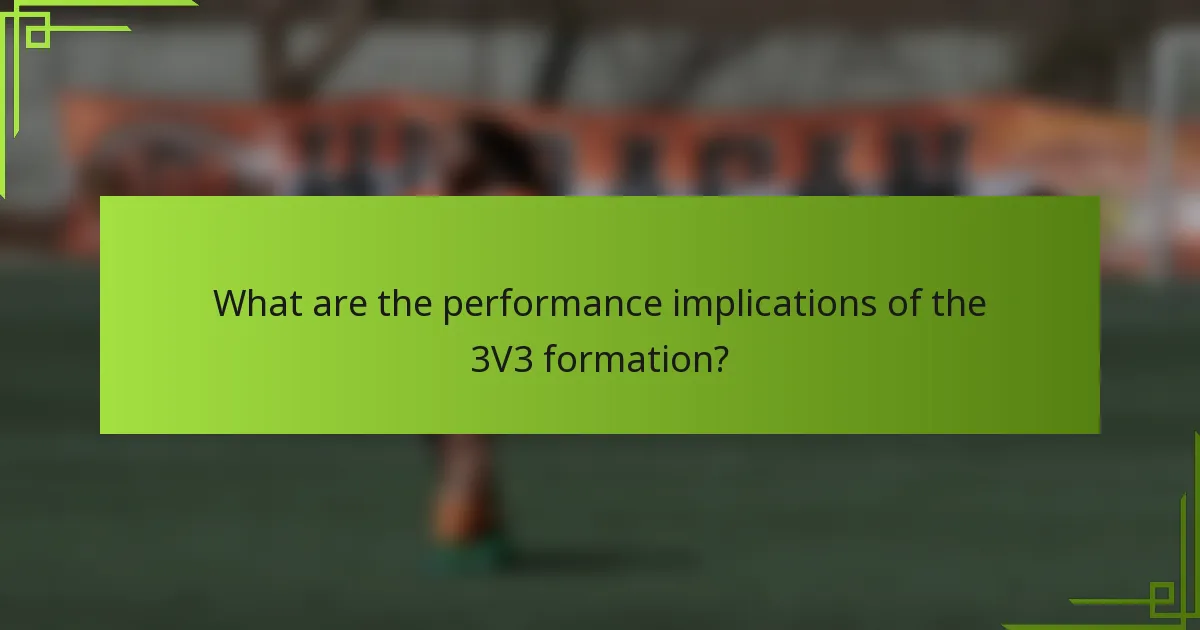 What are the performance implications of the 3V3 formation?
